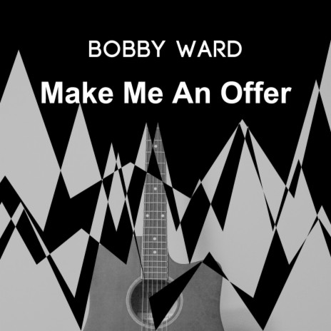 Make Me An Offer | Boomplay Music