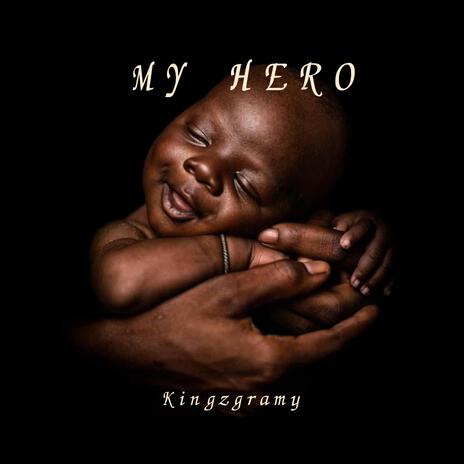 My Hero | Boomplay Music