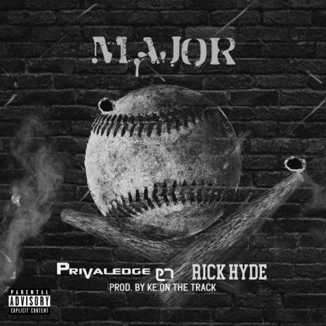 Major ft. Rick Hyde | Boomplay Music