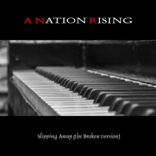 Slipping Away (Broken Version)