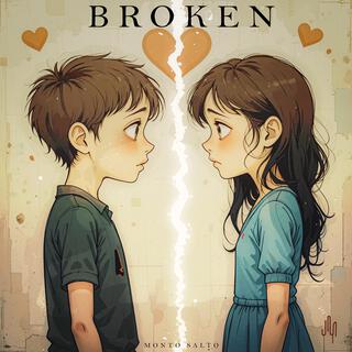 Broken