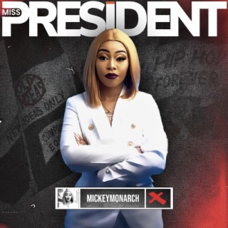 Miss President