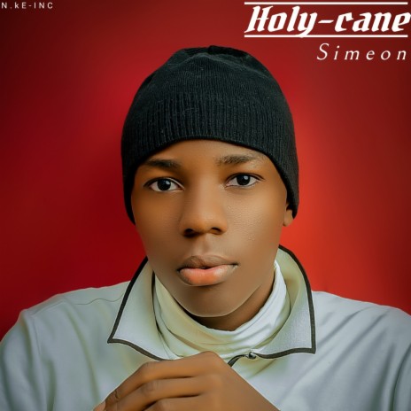 HOLY-CANE | Boomplay Music