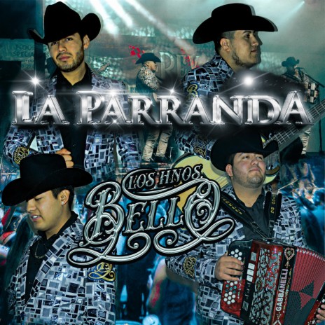 La Parranda | Boomplay Music
