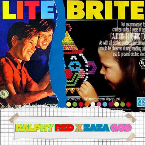 Lite Brite ft. Zaza God & I.R.B | Boomplay Music