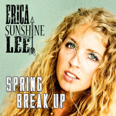 Spring Break Up | Boomplay Music