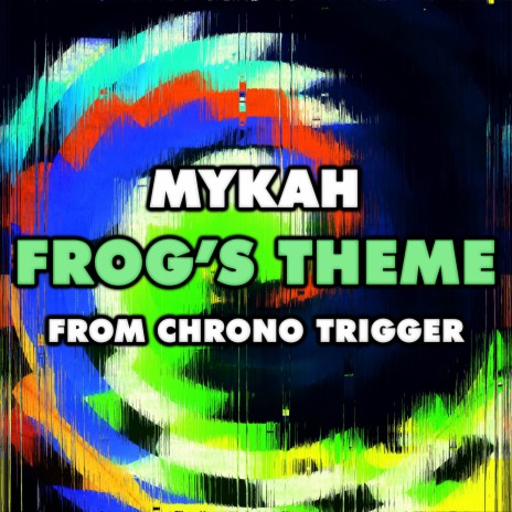 Frog's Theme (From Chrono Trigger) | Boomplay Music