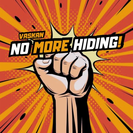 No More Hiding! | Boomplay Music