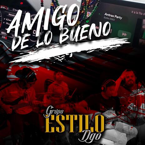 Amigo de lo bueno | Boomplay Music