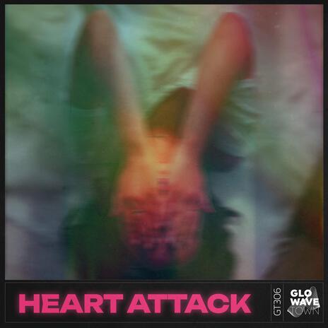 Heart Attack (Techno) ft. Glowave Town