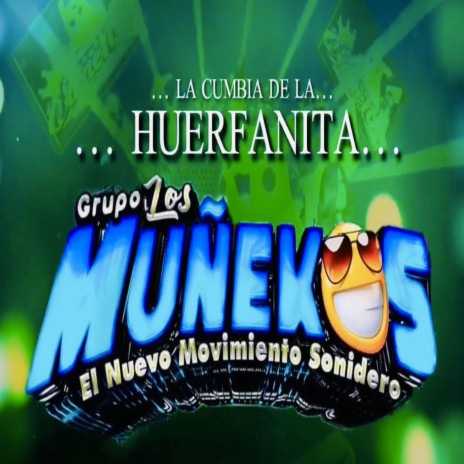 La Cumbia De La Huerfanita | Boomplay Music