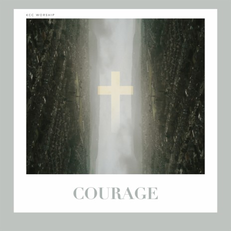 Courage | Boomplay Music