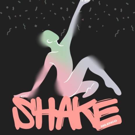 SHAKE UP | Boomplay Music
