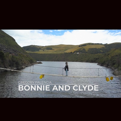 Bonnie And Clyde | Boomplay Music