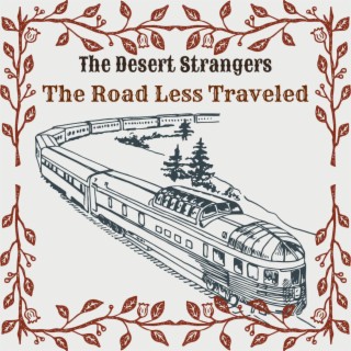 The Desert Strangers