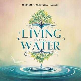 LIVING WATER