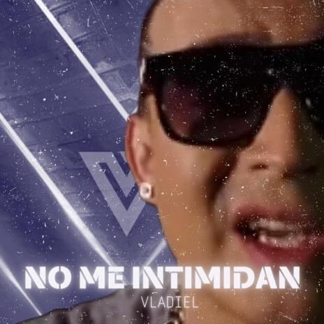 No me intimidan | Boomplay Music