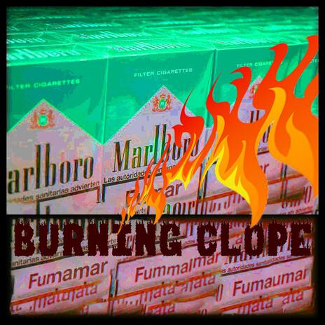 Burning Clope | Boomplay Music