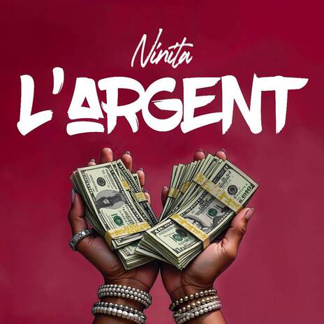 L’Argent | Boomplay Music