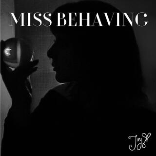 Miss Behaving