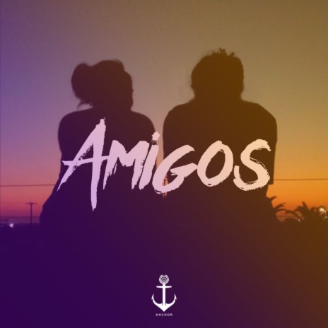 AMIGOS ft. Shano & Jovi | Boomplay Music