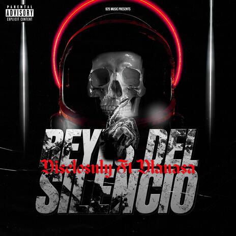 Reyes del silencio (Vol.1) ft. Dlanasa | Boomplay Music