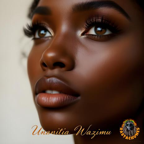 Unanitia Wazimu | Boomplay Music