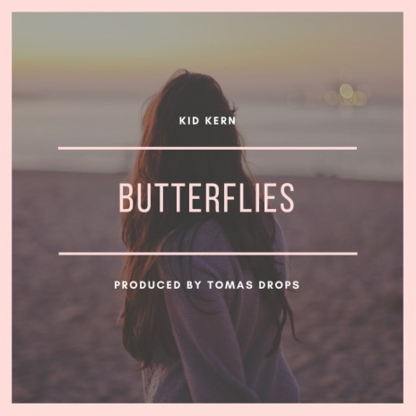 Butterflies | Boomplay Music