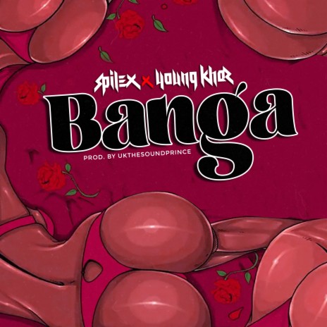 Banga ft. Young Khaz | Boomplay Music