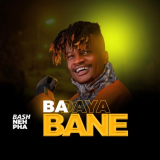 Ba Daya Bane | Boomplay Music