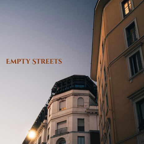 Empty Streets