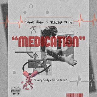 Medication