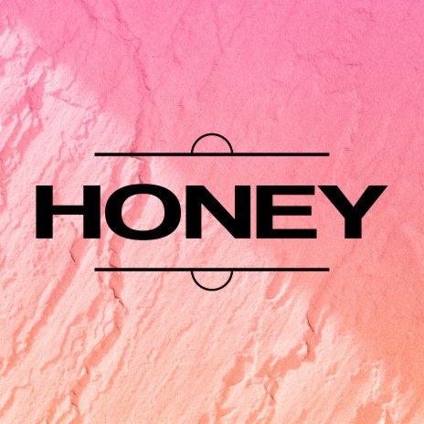 Honey | Boomplay Music