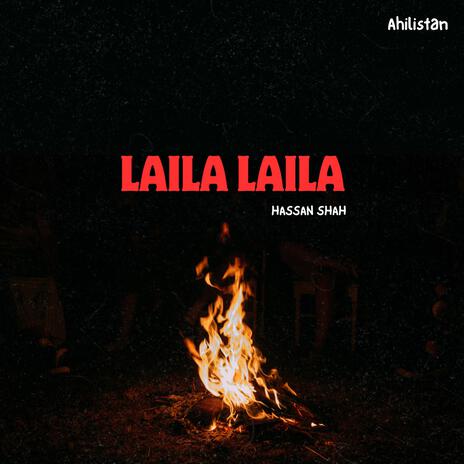 laila laila | Boomplay Music