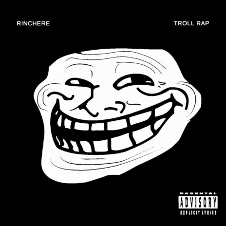 Troll Rap | Boomplay Music