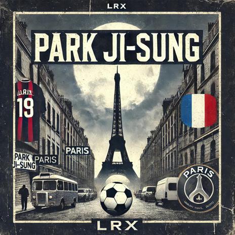 Park Ji-Sung | Boomplay Music