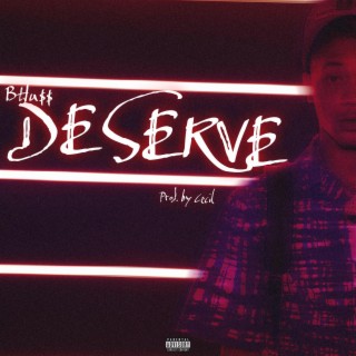 Deserve