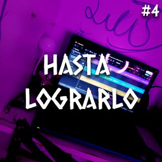 Hasta lograrlo