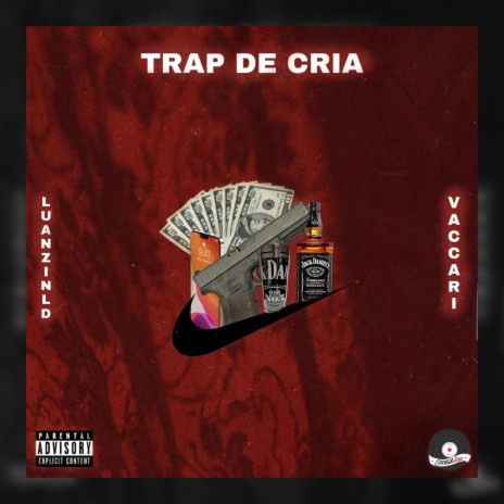 Trap de Cria ft. LuanzinLD & PlunterX | Boomplay Music