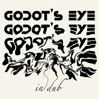 Godot's Eye in Dub