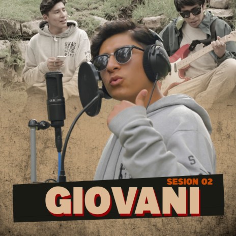 Sesión #2 ft. giovani | Boomplay Music