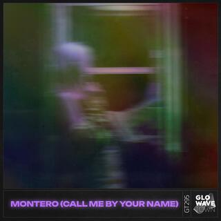 Montero (Call Me By Your Name) (Techno)