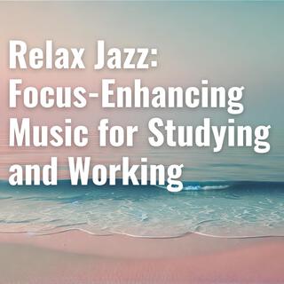 Relax Jazz: Focus-Enhancing Music for Studying and Working