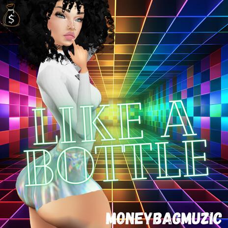 LIKEABOTTLE | Boomplay Music