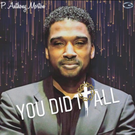 You Did It All | Boomplay Music