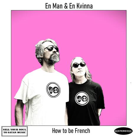 How to be French | Boomplay Music