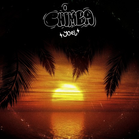 Chimba | Boomplay Music