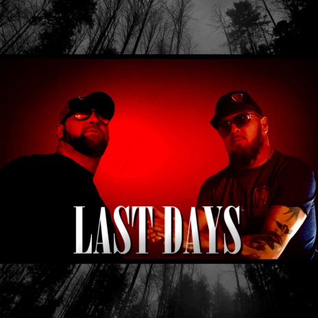 Last Days ft. Jesse Howard | Boomplay Music