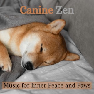 Canine Zen: Music for Inner Peace and Paws