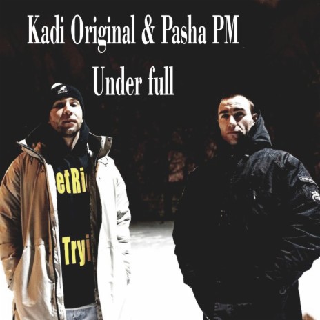 Under Full ft. Pasha PM | Boomplay Music